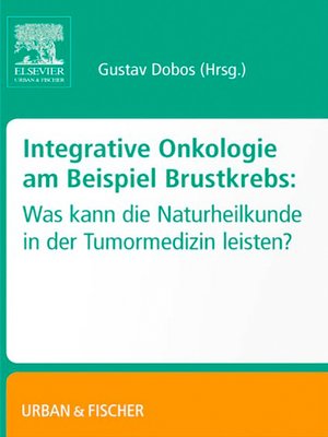 cover image of Integrative Onkologie am Beispiel Brustkrebs